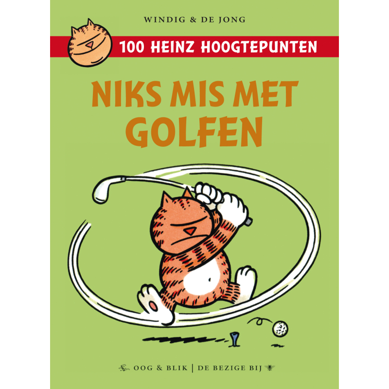 Windig en de Jong - Heinz niks mis met golfen 